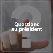Questions au président