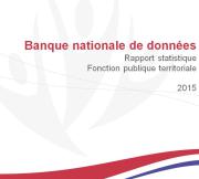 Rapport statistique Fonction publique territoriale 2015 BND