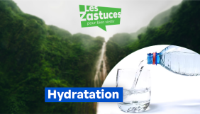 Les Zastuces en Guadeloupe : Hydratation